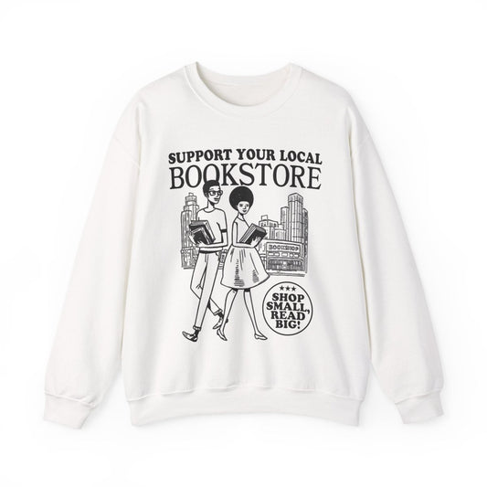Support Your Local Bookstore Sweatshirt - Afrocentric Art by The Trini Gee