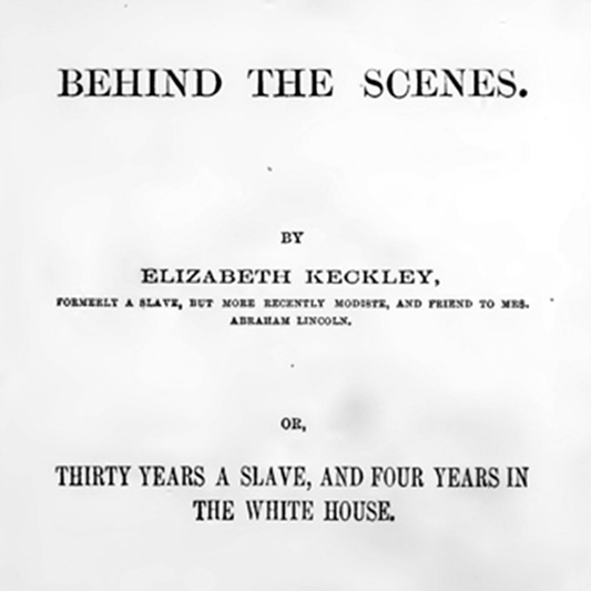 Elizabeth Keckley: From Enslaved Seamstress to White House Dressmaker - The Trini Gee