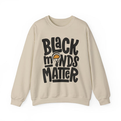 Black Minds Matter Sweatshirt