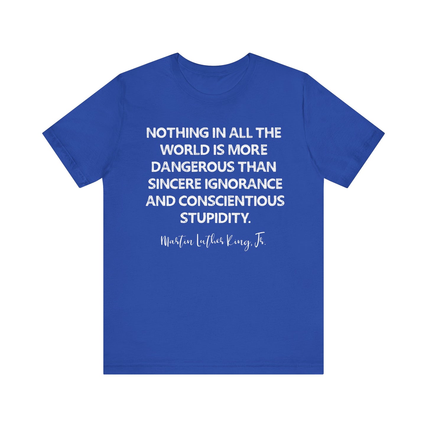 Nothing in all the World Shirt