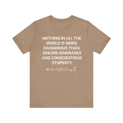 Nothing in all the World Shirt