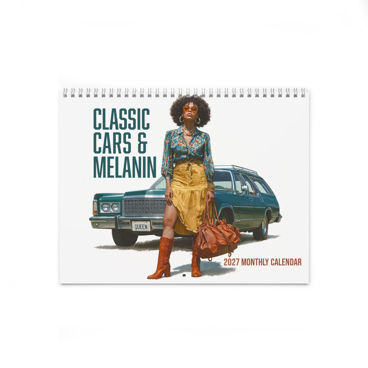 Classic Cars & Melanin 2027 Wall Calendar