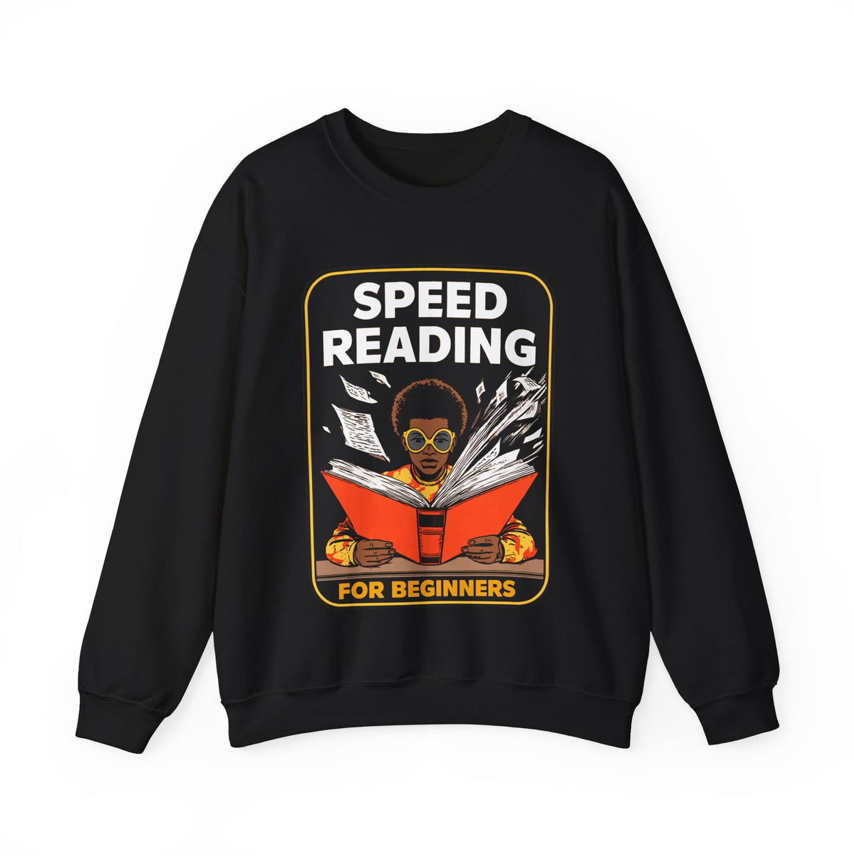 Speed Reading Sweatshirt