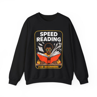 Speed Reading Sweatshirt