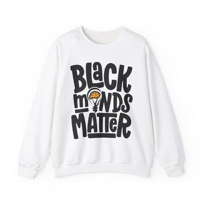 Black Minds Matter Sweatshirt