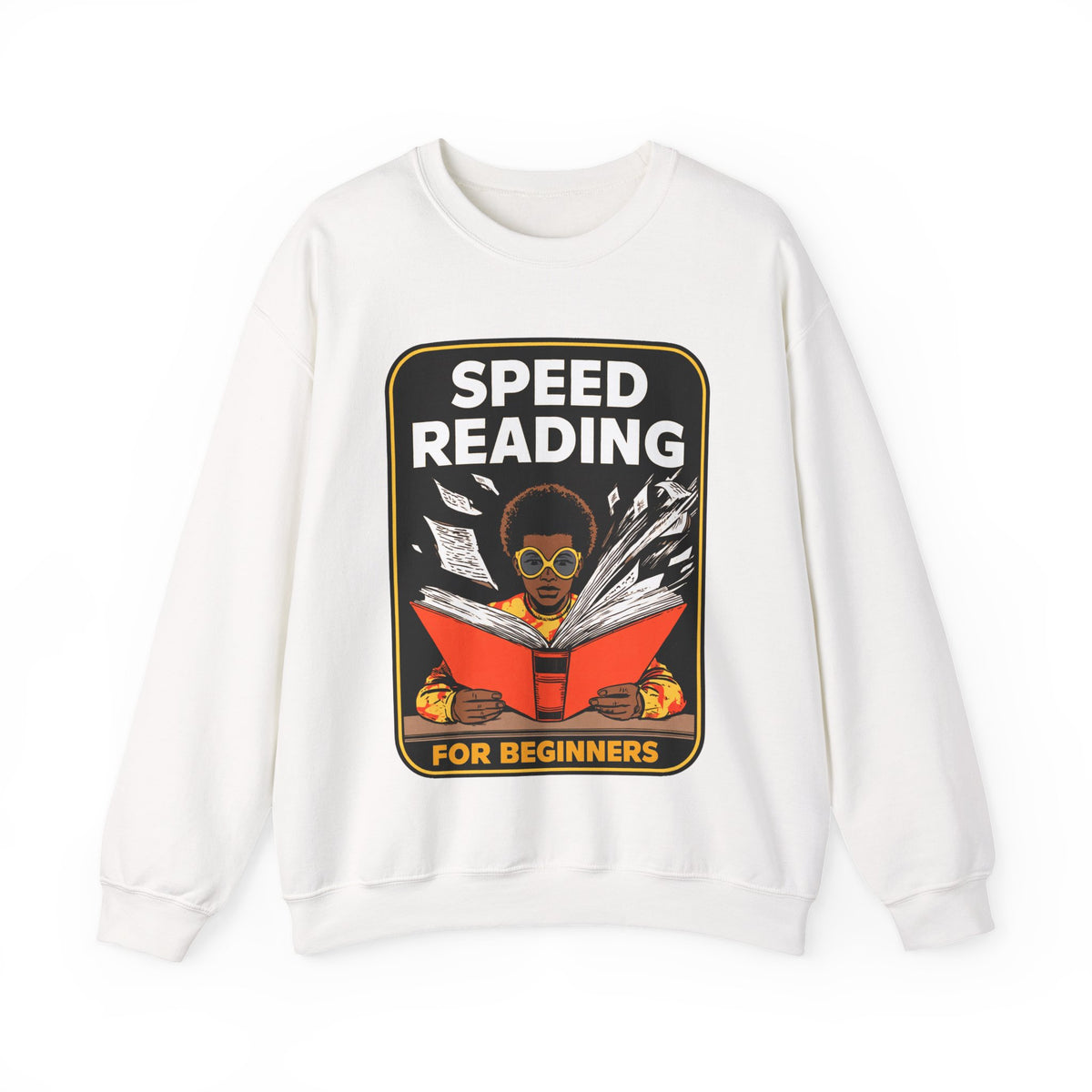 Speed Reading Sweatshirt