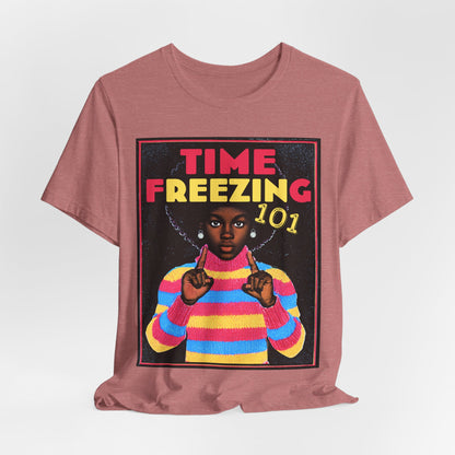 Freezing Time 101 Shirt