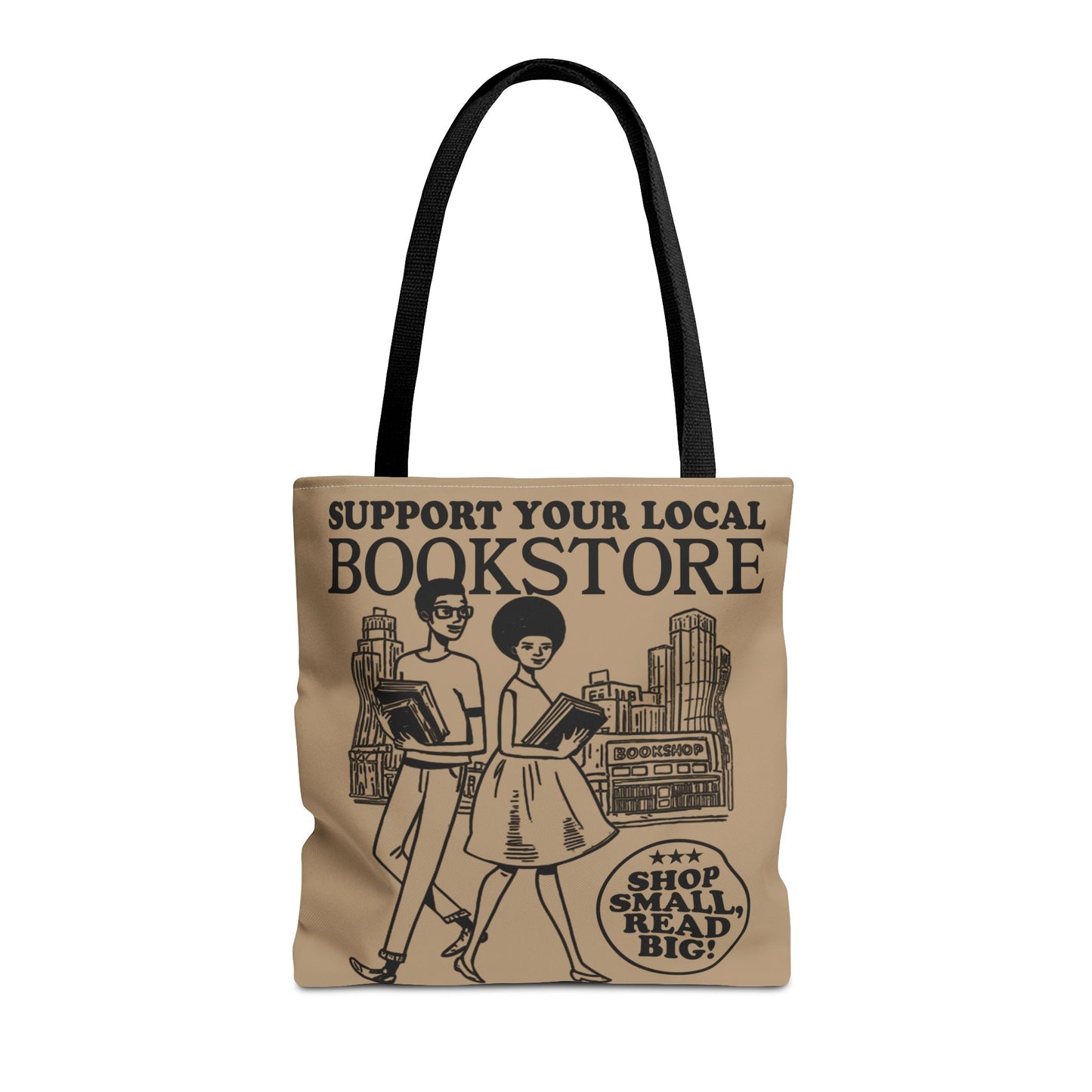 Support Your Local Bookstore Tote Bag