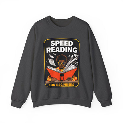 Speed Reading Sweatshirt