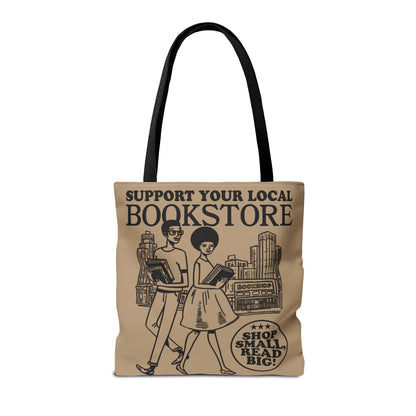 Support Your Local Bookstore Tote Bag