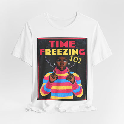 Freezing Time 101 Shirt