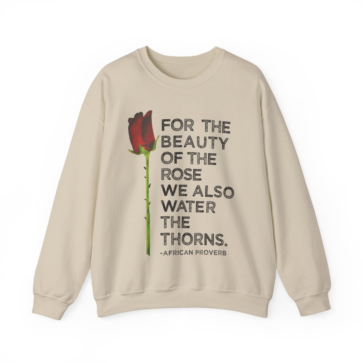 Beauty of the Rose Sweatshirt - Afrocentric Art by The Trini Gee