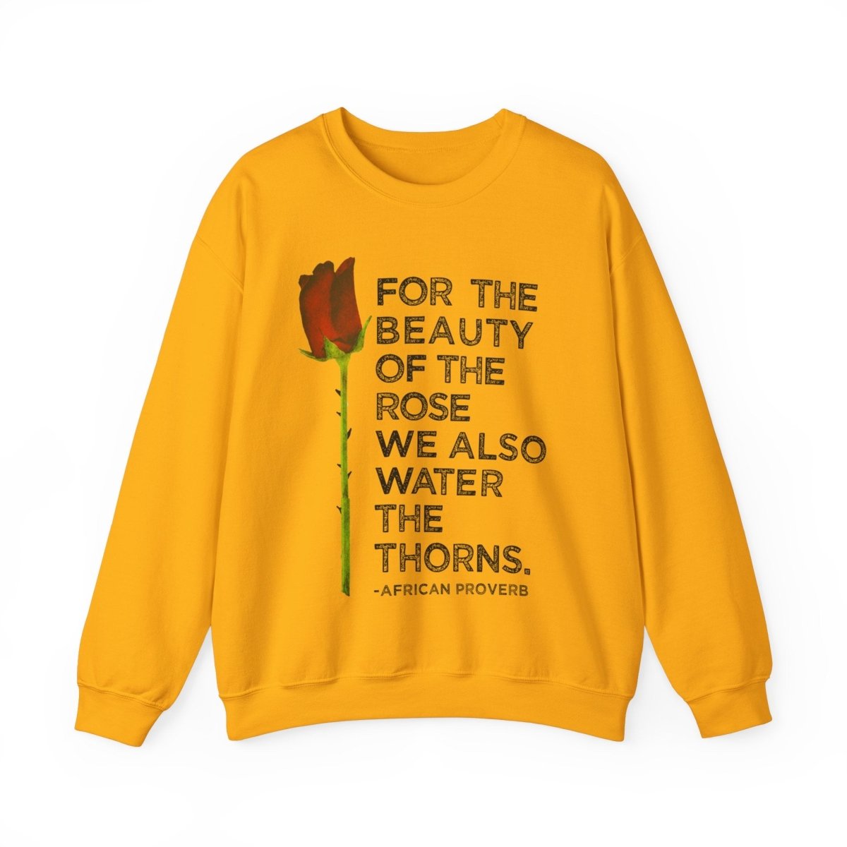 Beauty of the Rose Sweatshirt - Afrocentric Art by The Trini Gee