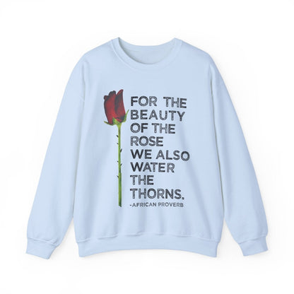 Beauty of the Rose Sweatshirt - Afrocentric Art by The Trini Gee