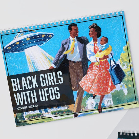 Black Girls with UFOs 2026 Wall Calendar