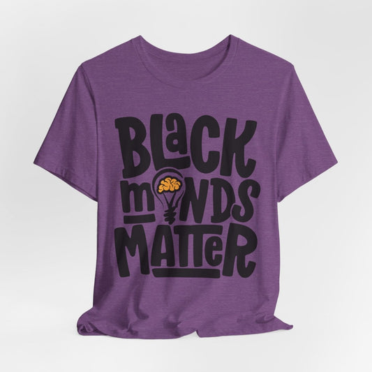 Black Minds Matter Shirt - Afrocentric Art by The Trini Gee