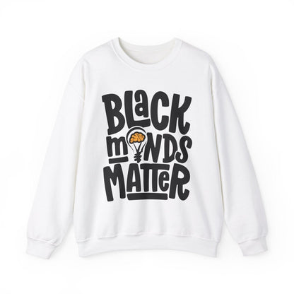 Black Minds Matter Sweatshirt - Afrocentric Art by The Trini Gee