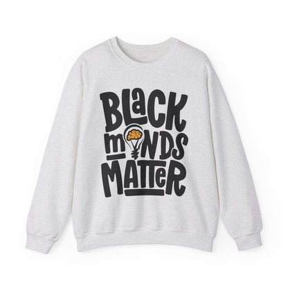 Black Minds Matter Sweatshirt - Afrocentric Art by The Trini Gee