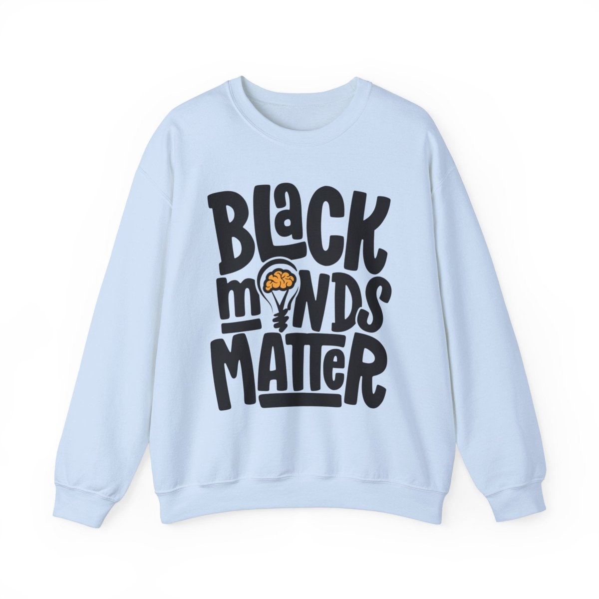 Black Minds Matter Sweatshirt - Afrocentric Art by The Trini Gee