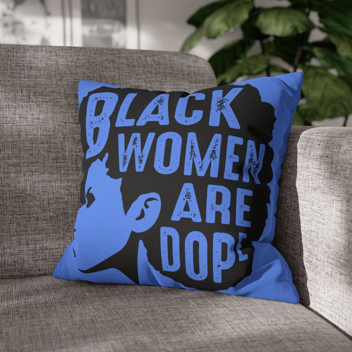 Black Women are Dope Pillow - Afrocentric Art by The Trini Gee