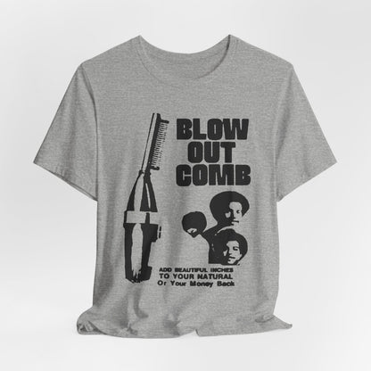 Blow Out Comb Shirt - Afrocentric Art by The Trini Gee
