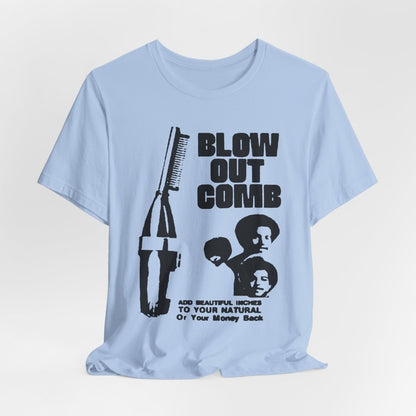 Blow Out Comb Shirt - Afrocentric Art by The Trini Gee
