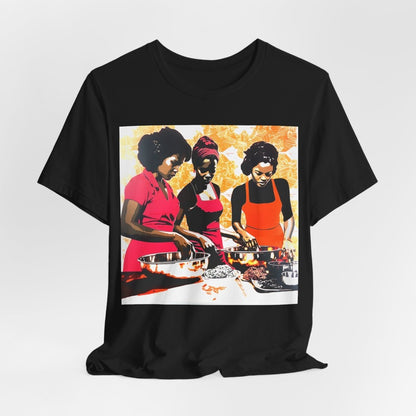 Cooking Women Shirt - Afrocentric Art by The Trini Gee
