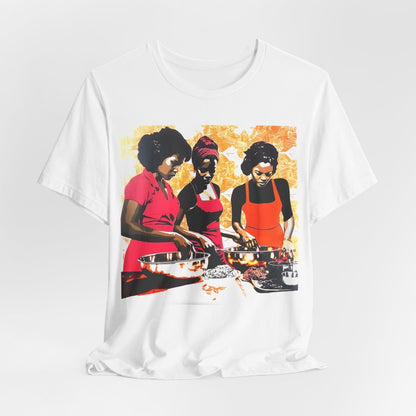 Cooking Women Shirt - Afrocentric Art by The Trini Gee