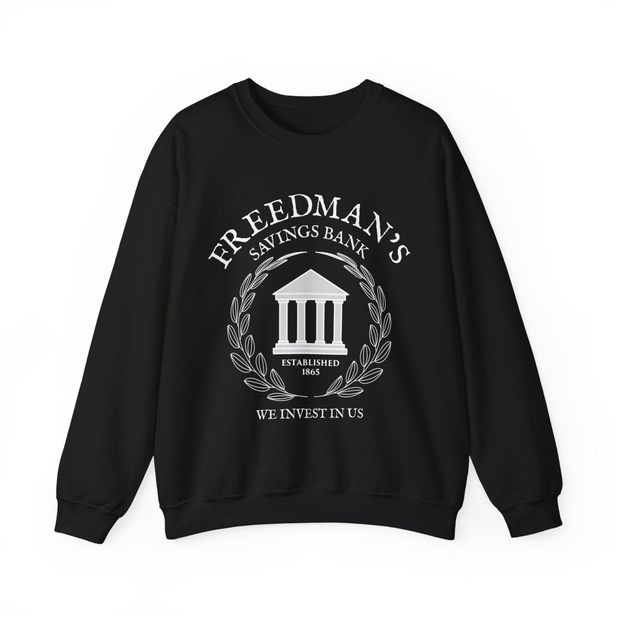 Freedman's Bank Sweatshirt - Afrocentric Art by The Trini Gee