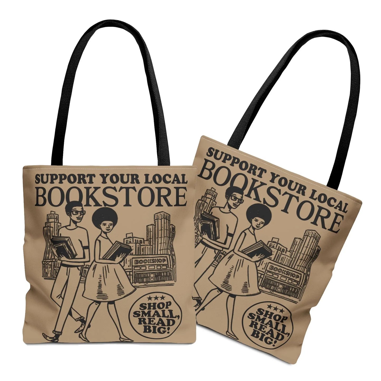 Support Your Local Bookstore Tote Bag