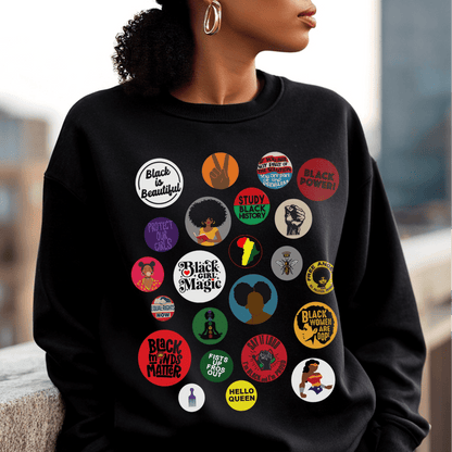 Sweatshirt with button-style designs celebrating Black culture, featuring phrases, symbols, and illustrations in a grid.