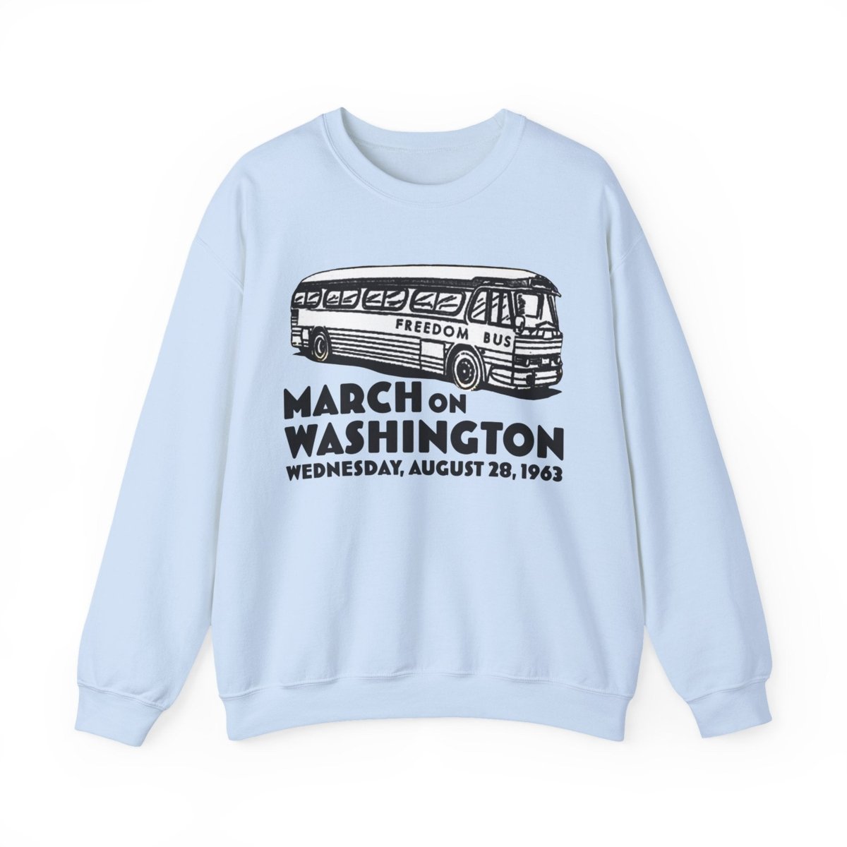 March on Washington Sweatshirt - Afrocentric Art by The Trini Gee