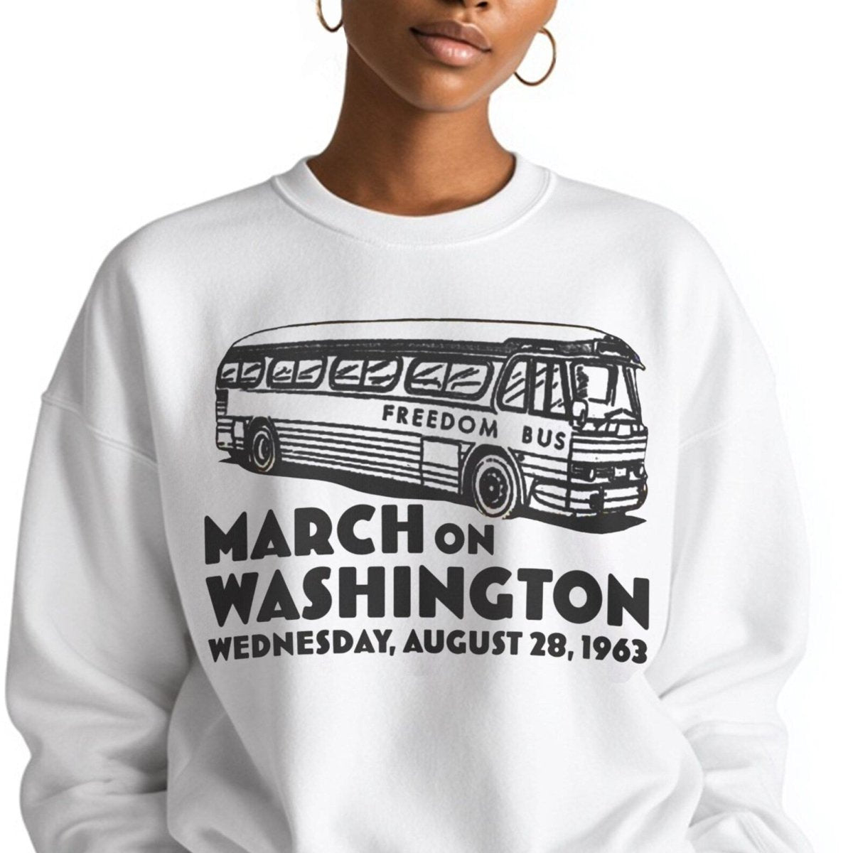 March on Washington Sweatshirt - Afrocentric Art by The Trini Gee