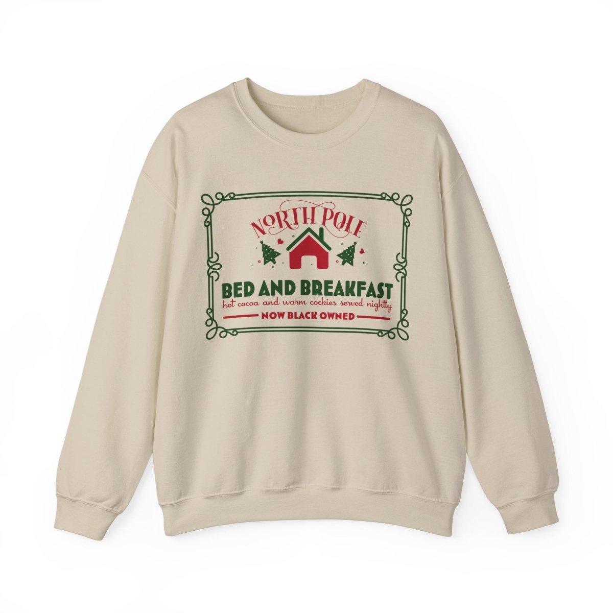North Pole Bed and Breakfast Sweatshirt - The Trini Gee