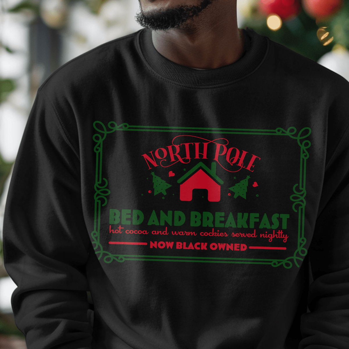 North Pole Bed and Breakfast Sweatshirt - The Trini Gee