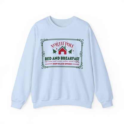 North Pole Bed and Breakfast Sweatshirt - The Trini Gee