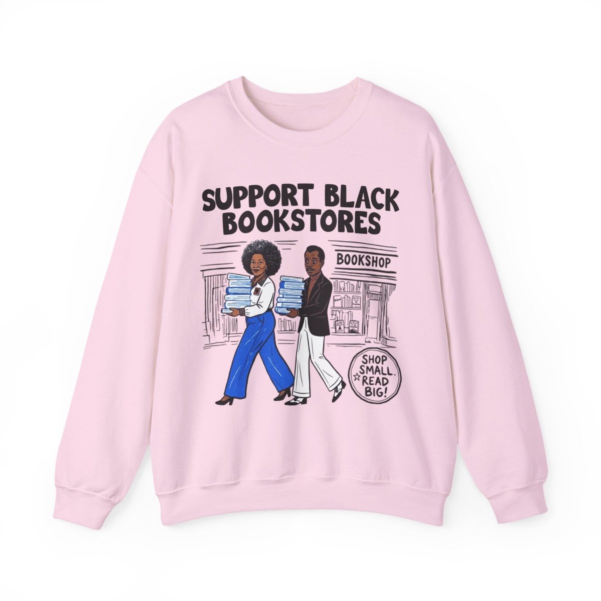 Support Black Bookstores Sweatshirt - Afrocentric Art by The Trini Gee