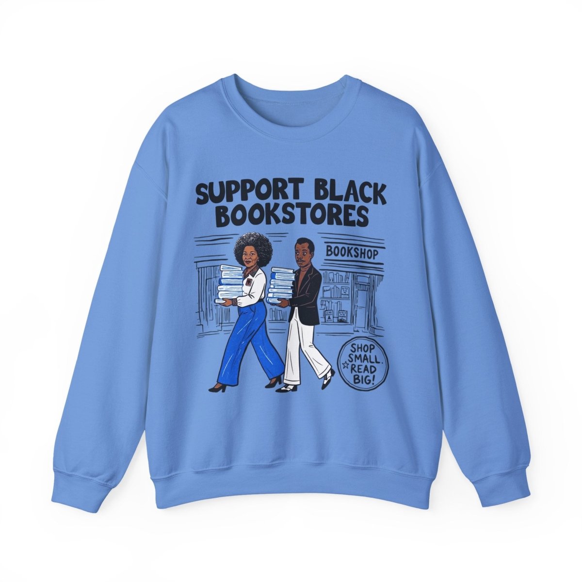 Support Black Bookstores Sweatshirt - Afrocentric Art by The Trini Gee