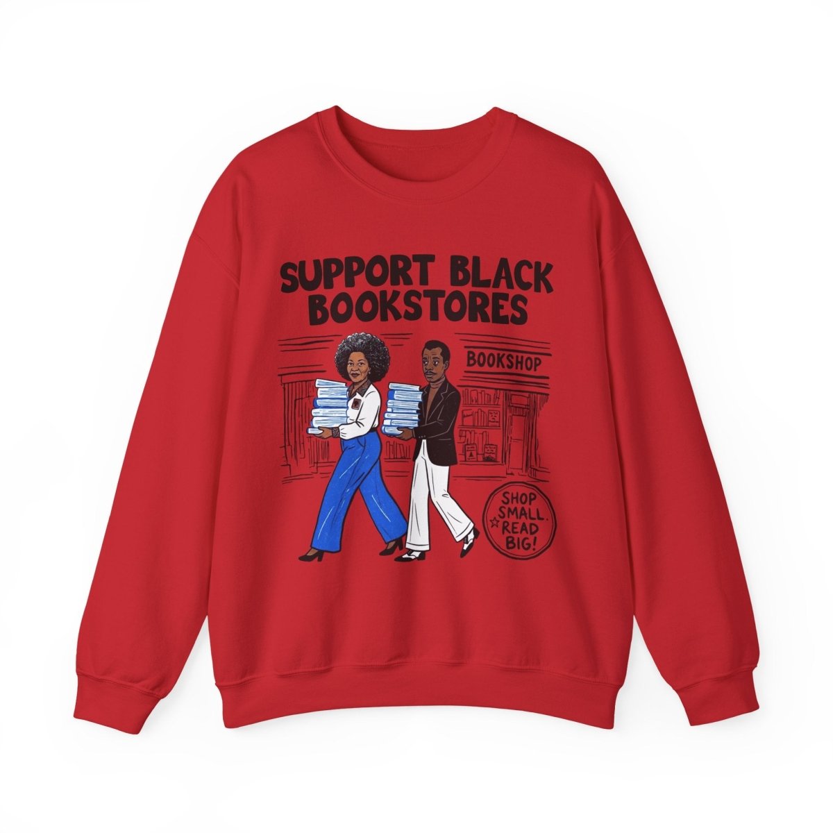 Support Black Bookstores Sweatshirt - Afrocentric Art by The Trini Gee
