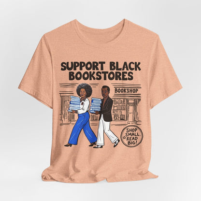 Support Black Bookstores T-Shirt - Afrocentric Art by The Trini Gee