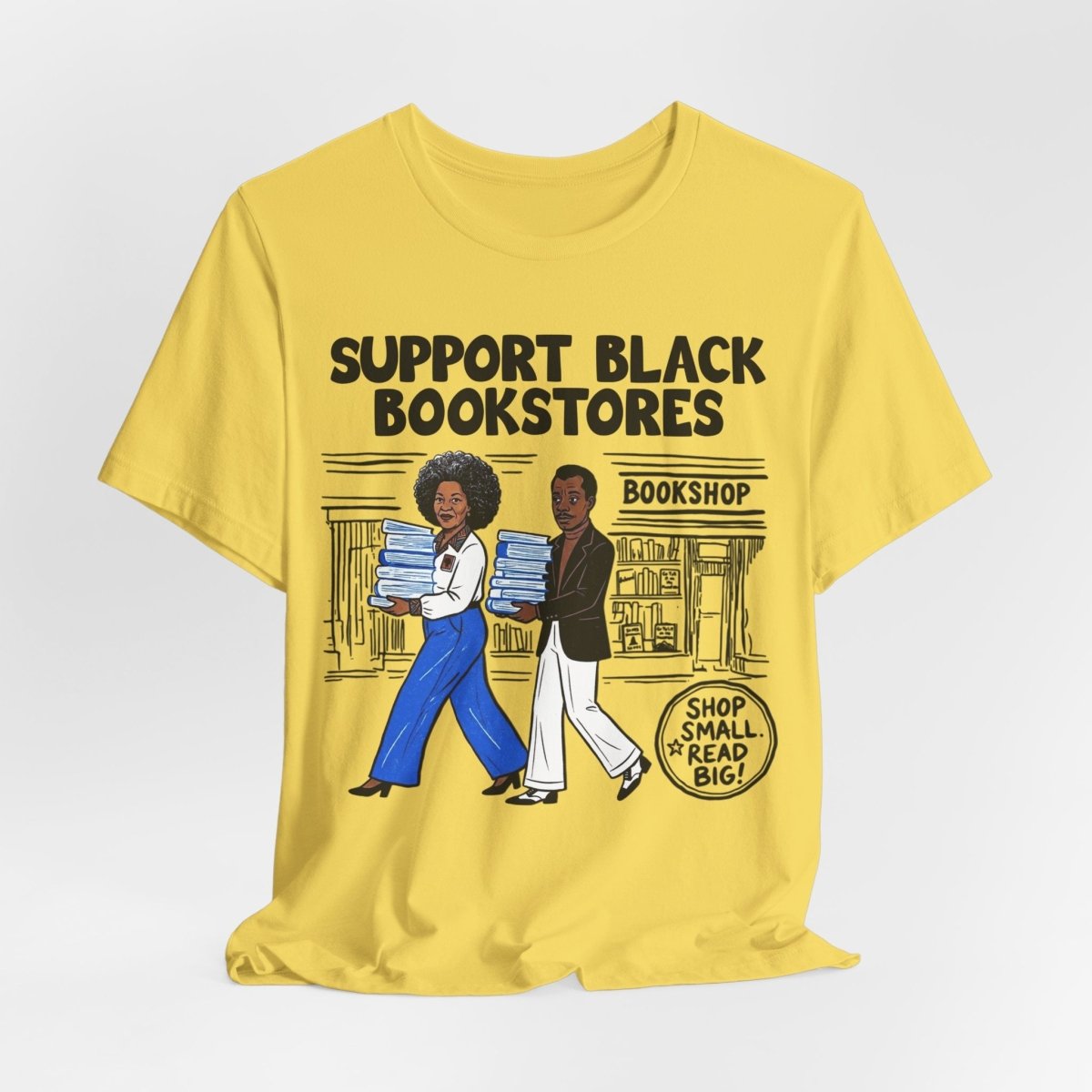 Support Black Bookstores T-Shirt - Afrocentric Art by The Trini Gee