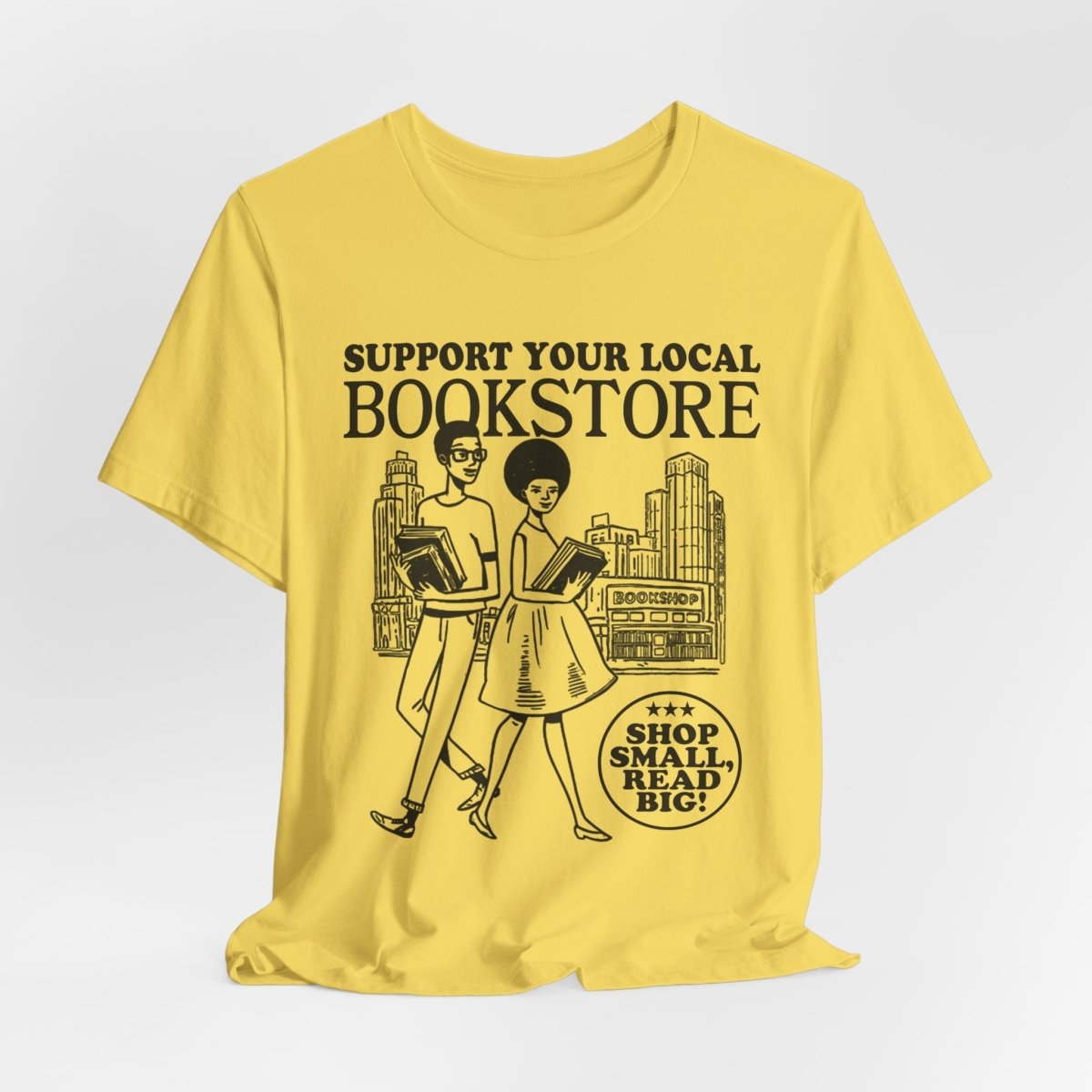 Support Your Local Bookstore T-Shirt - Afrocentric Art by The Trini Gee