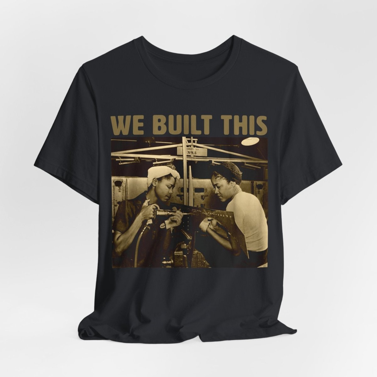 We Built This Shirt - Afrocentric Art by The Trini Gee