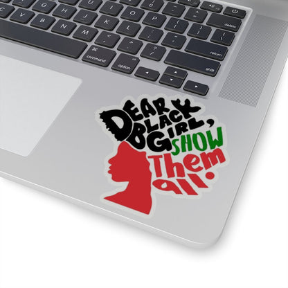 Dear Black Girl Kiss-Cut Stickers - The Trini Gee